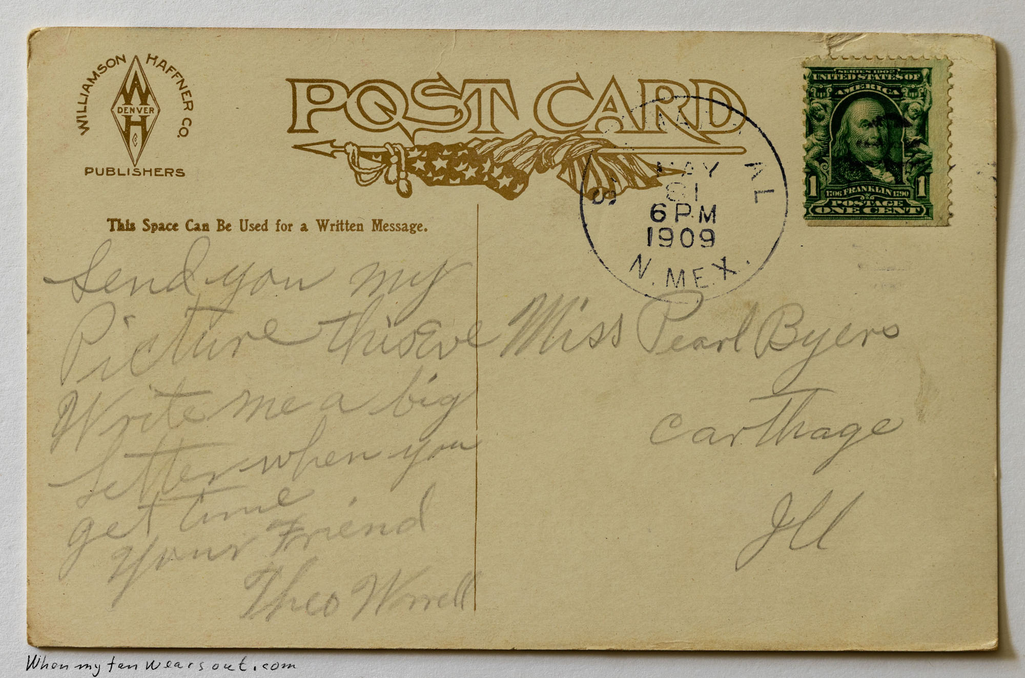 The back of a 1909 Williamson-Haffner Co. postcard with a one-cent Benjamin Franklin stamp postmarked Carthage, New Mexico, May 21, 1909. A handwritten message from 'Theo Wind' to 'Miss Pearl Byers' in Carthage, Illinois, is visible on the left, with the address 'Carthage Ill' on the right.